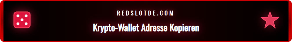 Screenshot zeigt, wo man die Krypto-Einzahlungsadresse bei Redslot findet.