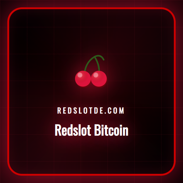 Eine detaillierte Anleitung zur sicheren Nutzung von Redslot Bitcoin für Einzahlungen.