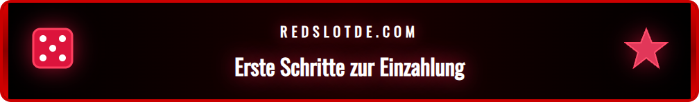 Visuelle Darstellung der ersten Schritte für eine erfolgreiche Einzahlung.