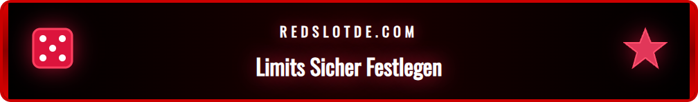 Anleitung zur Einstellung der Limits bei Redslot für mehr Spielkontrolle.