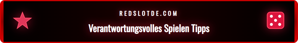 Infografik mit wichtigen Tipps zum verantwortungsvollen Spielen bei Redslot.