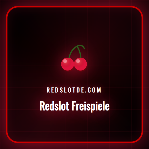 Eine detaillierte Anleitung zur Nutzung von Redslot Freispiele für Spieler in Deutschland.