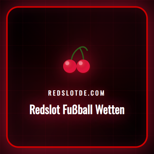 Ein Überblick über die Benutzeroberfläche für Redslot Fußball Wetten.