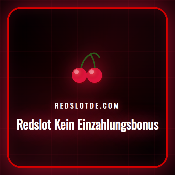 Logo von Redslot mit einem Banner für den Kein Einzahlungsbonus