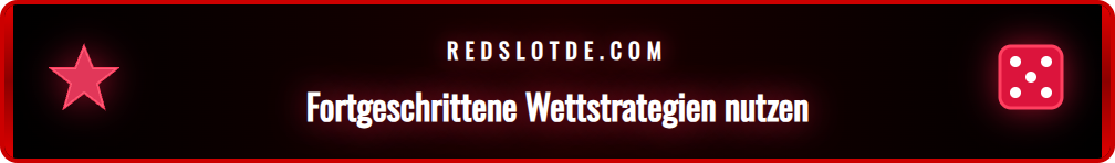 Grafik, die fortgeschrittene Strategien für Redslot Live Quoten zeigt.