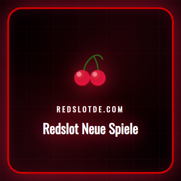 Eine Auswahl der neuesten und aufregendsten Redslot Neue Spiele auf einem Bildschirm
