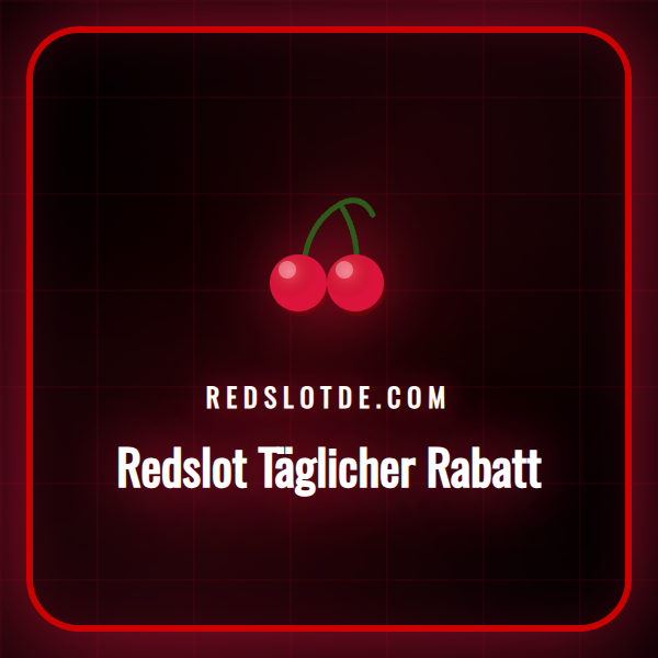 Anleitung zur Aktivierung des Redslot Täglicher Rabatt für Spieler.